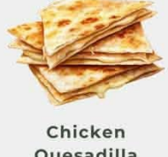 Chicken Quesadilla